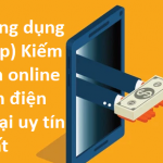 6-ung-dung-kiem-tien-online-tren-dien-thoai-uy-tin-nhat